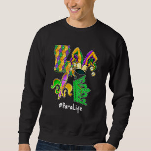 Sweatshirt Love Para Life Mardi Gras Party Mask Parade Costum
