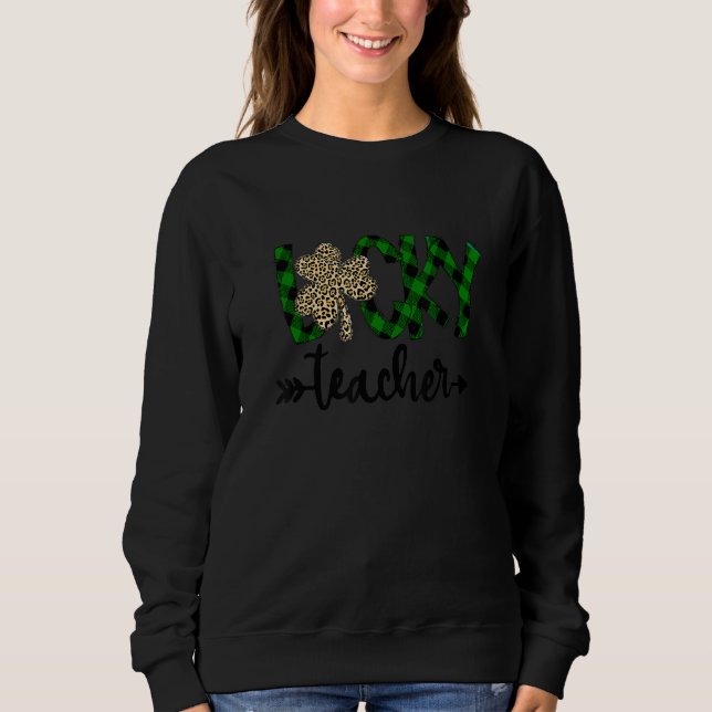 Sweatshirt Lucky Enseignant Shamrock Leopard Plaid St patrick (Devant)