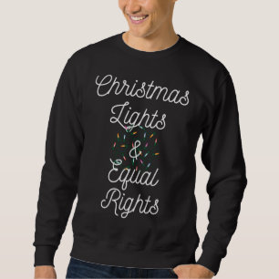 Sweatshirt Lumières de Noël et égalité des droits Noël