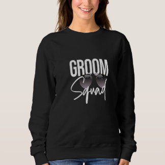 Sweatshirt Lunettes de soleil Groom Squad Mariage Marié Corre