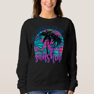 Sweatshirt Ma Couleur Favorite Est Sunshine Retro Beach Vacan