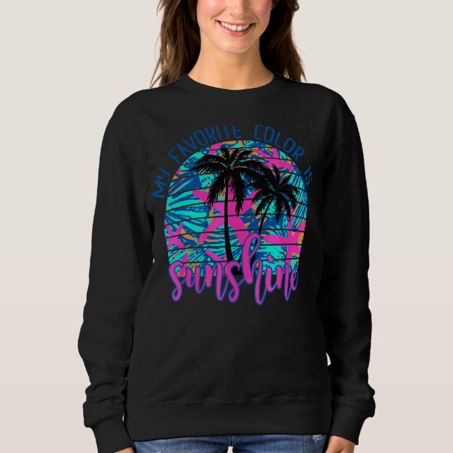 Sweatshirt Ma Couleur Favorite Est Sunshine Retro Beach Vacan (Devant)