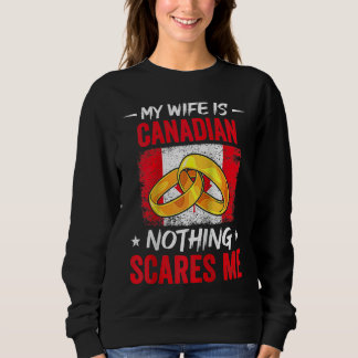 Sweatshirt Ma femme est canadienne Rien ne me fait peur Patri