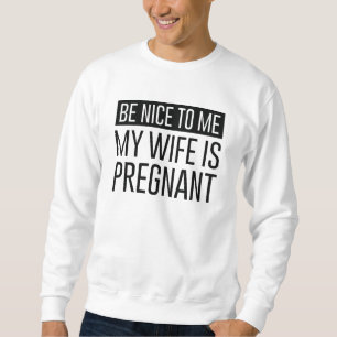 Sweatshirt Ma femme est enceinte