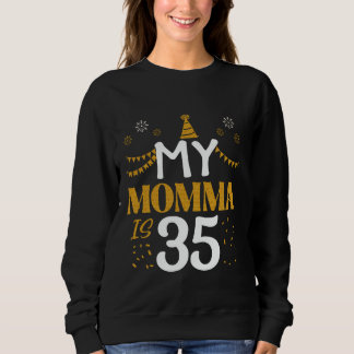 Sweatshirt Ma Maman a 35 ans 35e Anniversaire 1990 35 Ans Mot