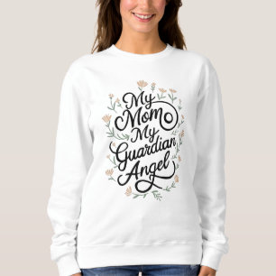 Sweatshirt Ma mère, mon ange gardien
