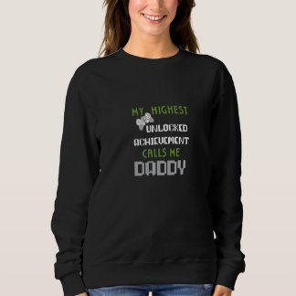 Sweatshirt Ma plus haute réussite débloquée Papa Fête des p