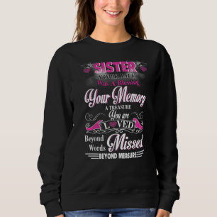 Sweatshirt Ma Soeur Votre Vie Était Une Bénédiction Pour Votr