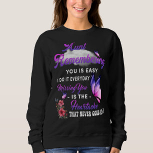 Sweatshirt Ma Tante Qui Se Souvient De Vous Est Facile De Man