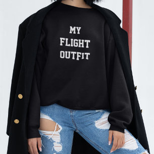Sweatshirt Ma typographie de tenue de vol Simple, Voyage mode