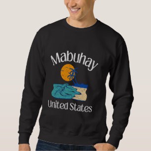 Sweatshirt Mabuhay États-Unis Philippines Tagalog Pinoy Fi