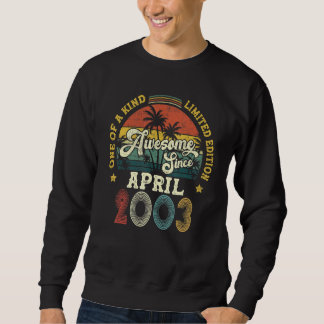 Sweatshirt Magnifique depuis avril 2003 Vintage 19e anniversa