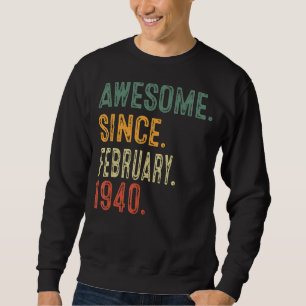 Sweatshirt Magnifique depuis février 1940 83e cadeau d'annive