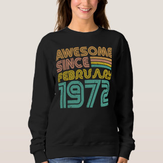 Sweatshirt Magnifique depuis février 1972, année de naissance