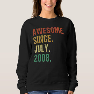 Sweatshirt Magnifique depuis juillet 2008 14ème anniversaire 