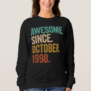 Sweatshirt Magnifique Depuis Octobre 1998 24 Ans 24e Naissanc