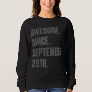 Sweatshirt Magnifique Depuis Septembre 2010 12 Ans 12ème Birt