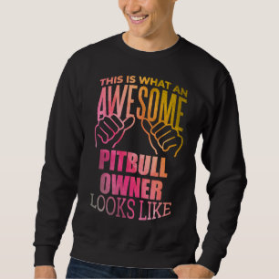 Sweatshirt Magnifique Pitbull Pour Propriétaire Pitbull En Aq