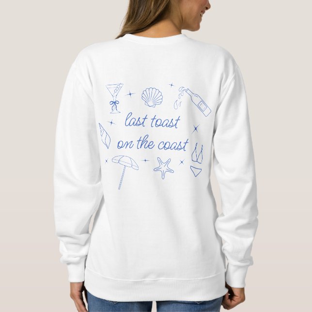 Sweatshirt Main lunaire tiré Dernier toast sur la côte (Dos)