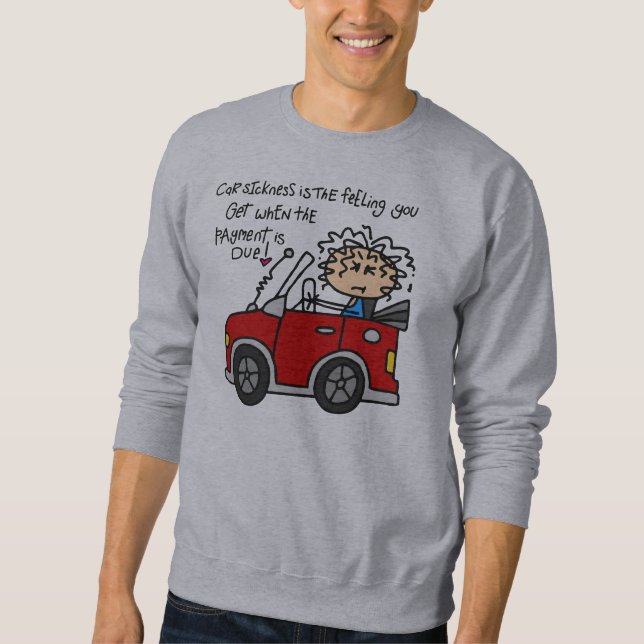 Sweatshirt Maladie de voiture humoristique (Devant)