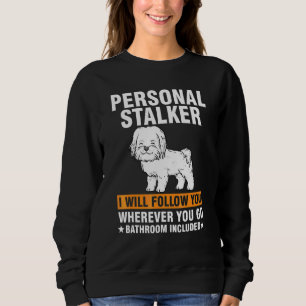 Sweatshirt Maltais Cool Pour Hommes Femmes Chien Stalker Pers