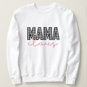 Sweatshirt Mama claus Noël