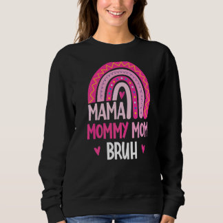 Sweatshirt Mama maman maman Brush Arc-en-ciel fête des mères