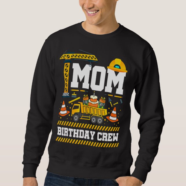 Sweatshirt Maman Anniversaire ÉQUIPE Fête des mères Construct (Devant)