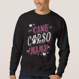 Sweatshirt Maman Cane Corso Mastiff Italien Femmes Chien