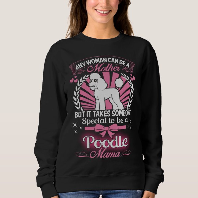 Sweatshirt Maman de caniche (Devant)