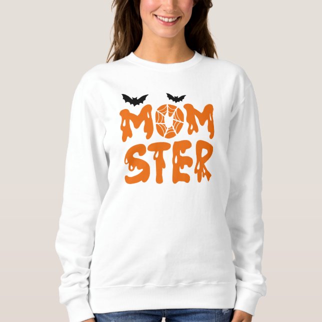 Sweatshirt Maman de Momster Halloween (Devant)
