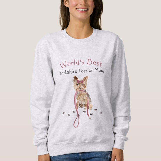Sweatshirt Maman de Yorkshire Terrier la plus adorable du mon (Devant)