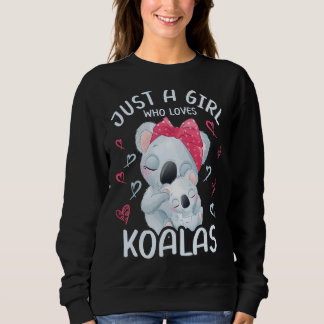 Sweatshirt Maman Et Bébé Koala Juste Une Fille Qui Aime Les K