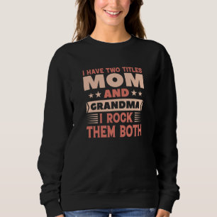 Sweatshirt Maman Et Grand-Maman