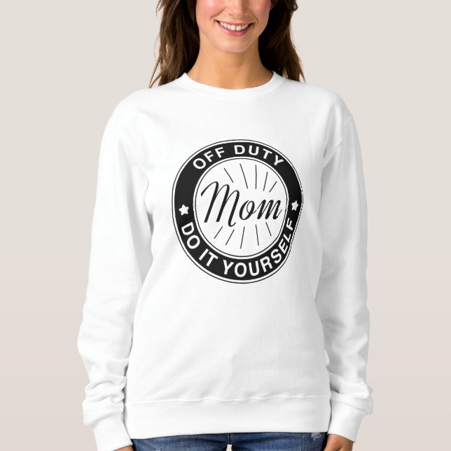 Sweatshirt Maman hors service (Devant)