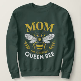 Sweatshirt Maman La Reine Bee