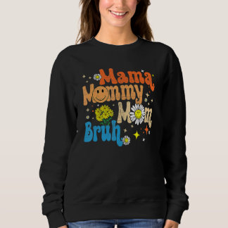 Sweatshirt Maman Maman Maman Maman Maman Rétro Groovy Fête de