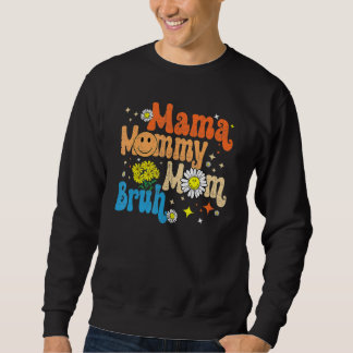 Sweatshirt Maman Maman Maman Maman Maman Rétro Groovy Fête de