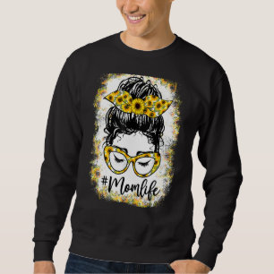 Sweatshirt Maman Vie Messy Bun Et Lunettes Sunflower Mère