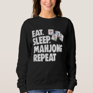 Sweatshirt Manger Dormir Mahjong Répéter Femmes Jeu
