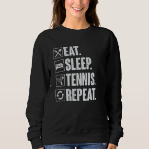 Sweatshirt Manger Dormir Tennis Répéter Vintage Joueuse de Te