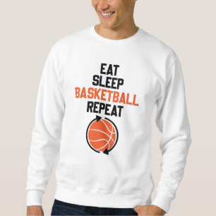 Sweatshirt Manger Sleep Basketball Répéter l'idée cadeau Drôl
