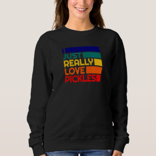Sweatshirt Mangeur de cornichons marinés aime vraiment les co