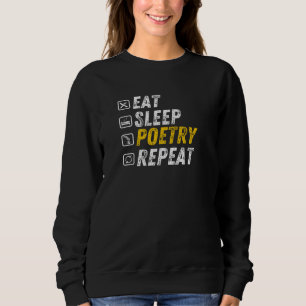 Sweatshirt Mangez de la poésie du sommeil - Rhymne amusant d