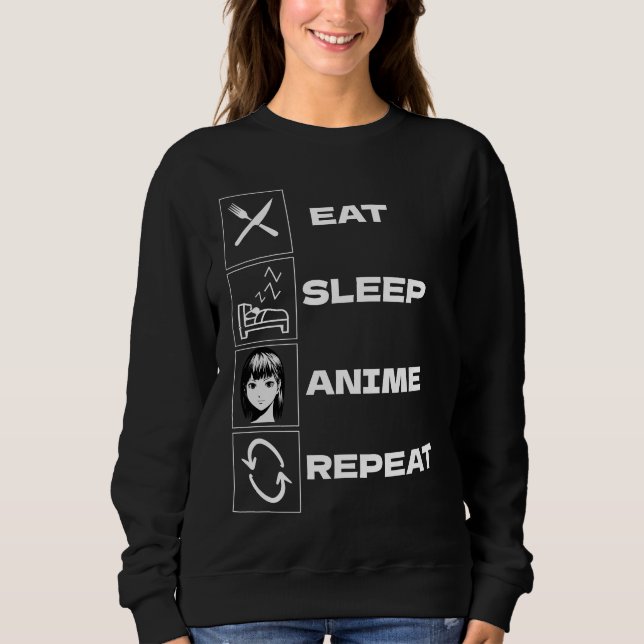 Sweatshirt Mangez l'anime de sommeil répéter (Devant)