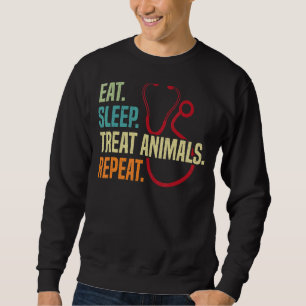 Sweatshirt Mangez le sommeil Traiter les animaux Répéter Vété