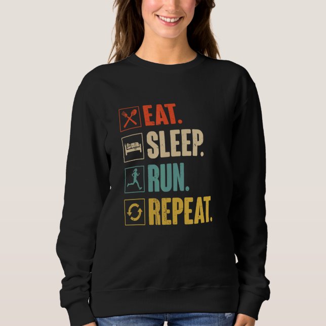 Sweatshirt Mangez Sleep Run Répétez Funny Runner Cadeaux Pour (Devant)