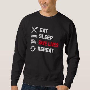 Sweatshirt Mangez Sleep Sauvez des vies Répéter Symbole Médic