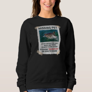 Sweatshirt Manquant Cool animal unique drôle grand requin bla