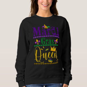 Sweatshirt Mardi Gras Queen Crown Mask Parade Mardi Cute Gras
